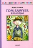 Tom Sawyer kalandjai.