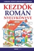 Kezdők román nyelvkönyve • új kiadás, letölthető hanganyaggal.