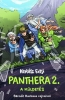 Panthera (2) – A küldetés