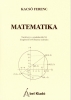 Matematika 11. o. – Szakiskola, kiegészítő évfolyam.