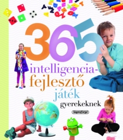 365 intelligenciafejlesztő játék gyerekeknek.