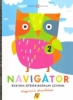 Navigátor 2. (2010–2015)