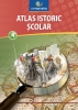 Atlas istoric școlar – clasele IX–XII (ediție revizuită)