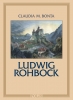Ludwig Rohbock – XIX. századi úti grafikák